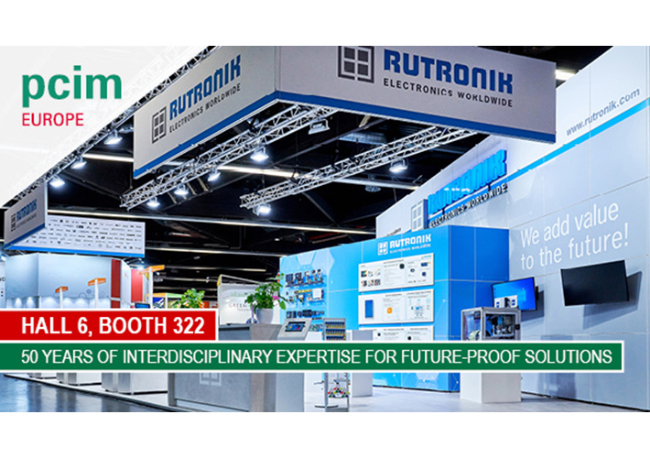 Foto Rutronik en PCIM Europe - Pabellón 6, stand 322: 50 años de experiencia interdisciplinar para las soluciones más adecuadas.
